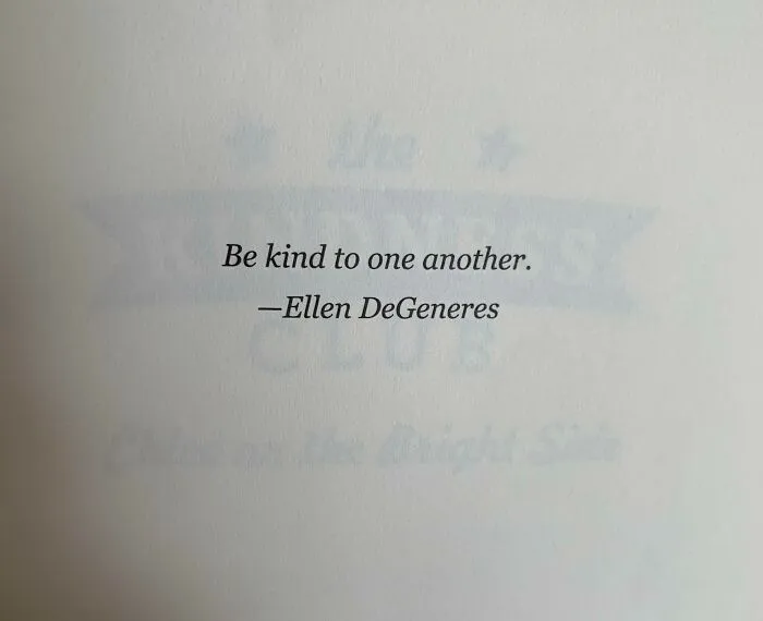 Quote From Ellen In A Book My Daughter Is Reading