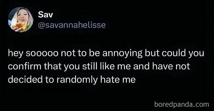 Screenshot of a tweet asking for reassurance in a lighthearted way, shared on an IG page for a daily serotonin boost.