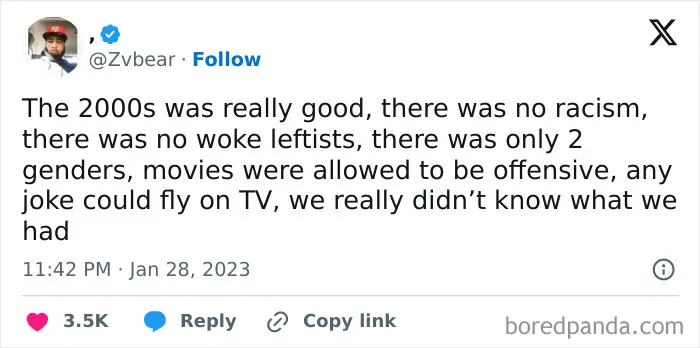 Tweet criticizing modern views and expressing rose tinted tolerance for 2000s nostalgia with controversial opinions online.