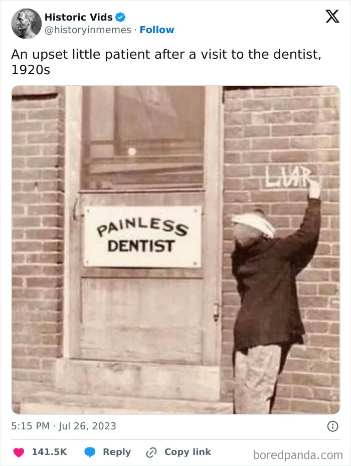Upset child from the 1920s writing liar on the wall next to a painless dentist sign, humorous meme about inconvenience and meltdown