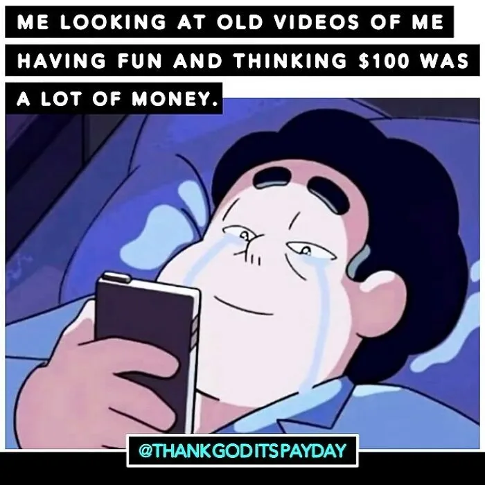 Cartoon character crying while looking at phone, reflecting on past money and work funny meme about payday and money.
