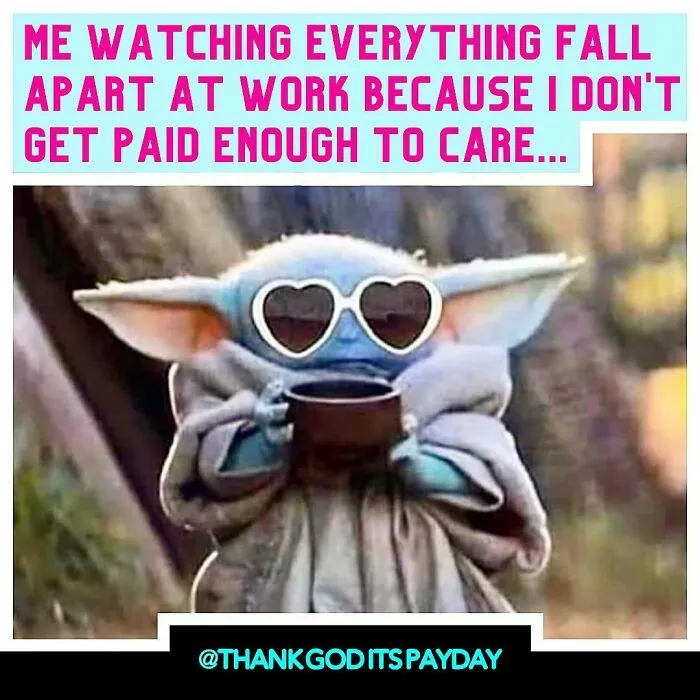 40 Funny Work Memes To Scroll Through While You Wait For Your Next Payday