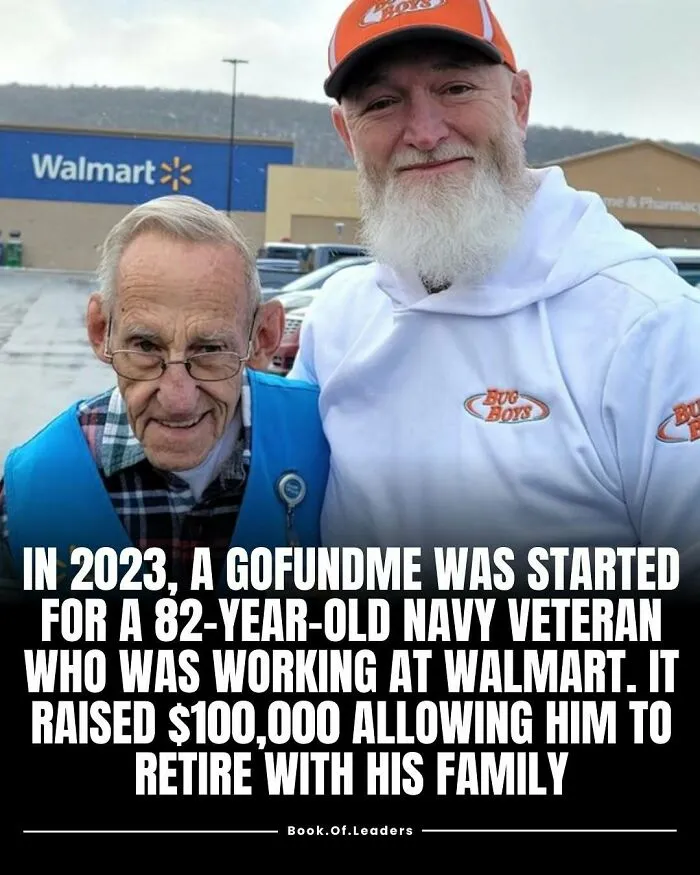 82-year-old Navy veteran working at Walmart helped by GoFundMe raising $100,000 for retirement in 2023 facts