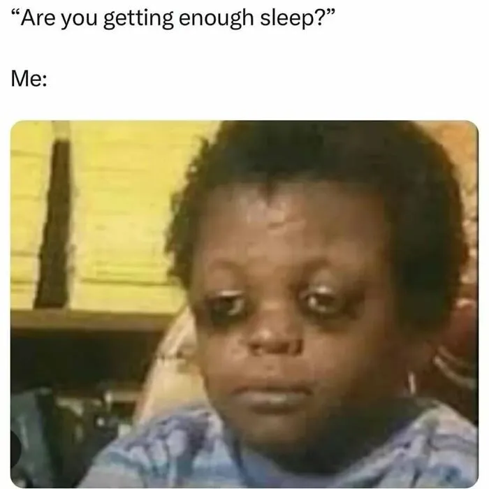 Tired child meme expressing exhaustion, part of 32 completely random but also hilarious memes collection.