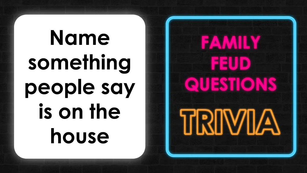“Are You A Family Feud Pro?”: Test Your Knowledge With These 35 Questions