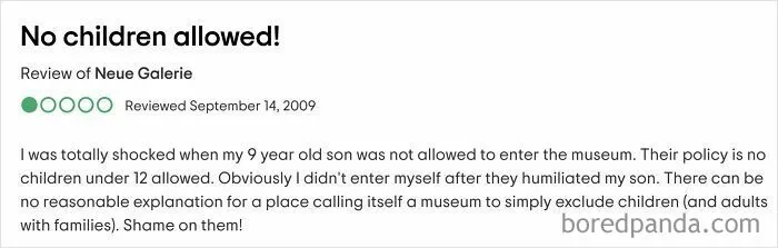 Review screenshot showing a parent outraged over museum's no children allowed policy, highlighting outrageous parental demands.