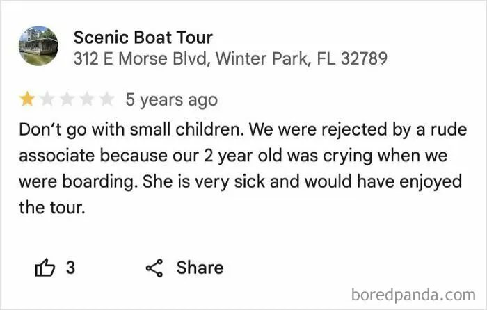 Customer review about a scenic boat tour rejecting a family with a crying toddler, highlighting outrageous demands by parents.