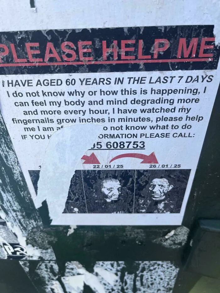 Funny pic of a confusing missing person poster claiming rapid aging in just seven days with two eerie photos below.