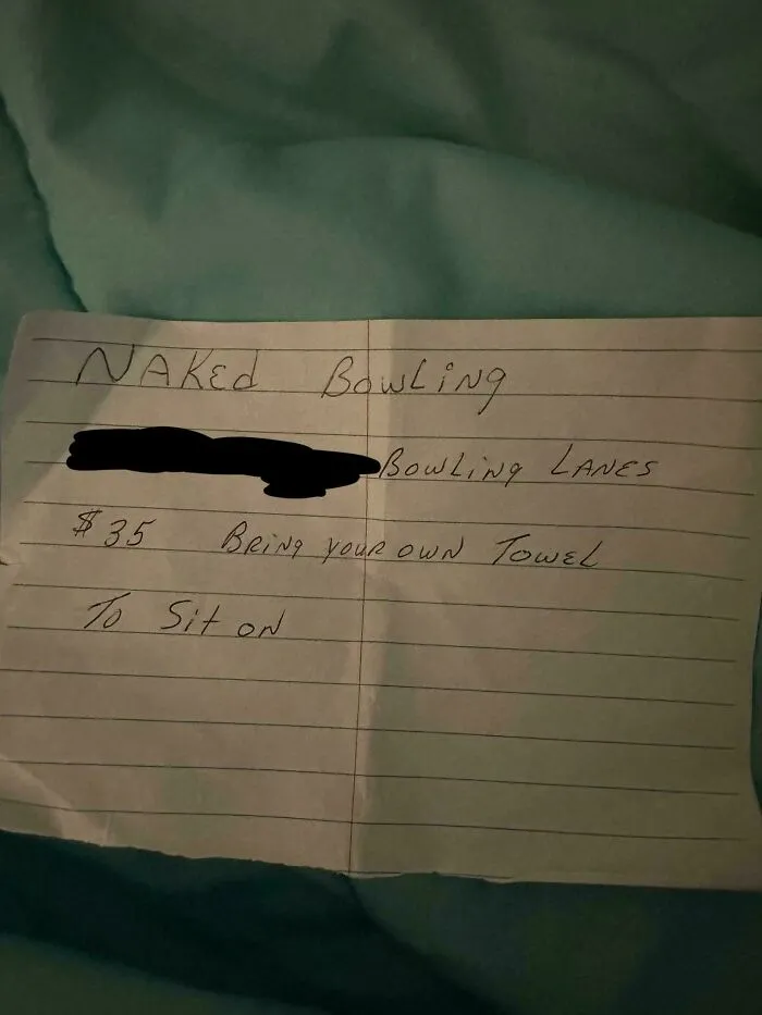 Handwritten note offering naked bowling at bowling lanes for $35, a unique historical memento people randomly found.