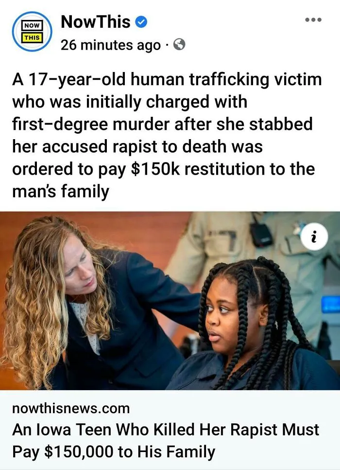 Teen human trafficking victim ordered to pay $150k restitution after defending herself, highlighting trauma in the next generation.