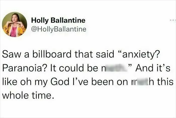 Screenshot of a funny mom post with text about anxiety and paranoia, providing a humor-filled sanity break for moms.