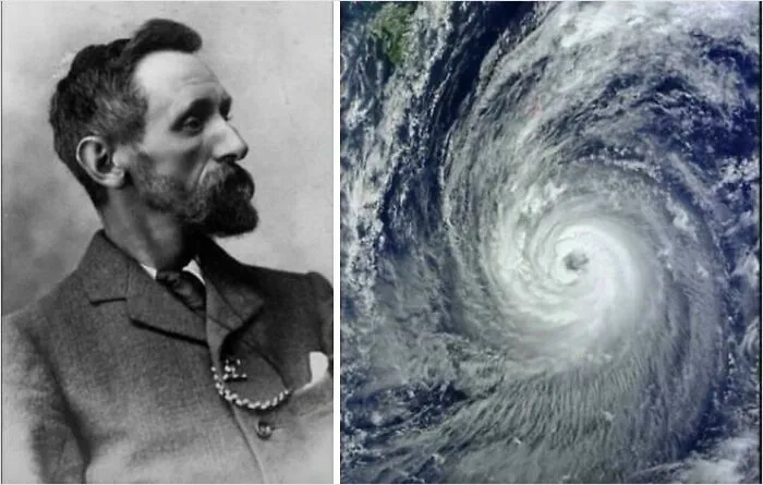 The Reason Hurricanes Are Given Human Names Is That The Original Meteorologist To Name Them, Clement Wragge, Began Naming Them After Politicians He Didn't Like