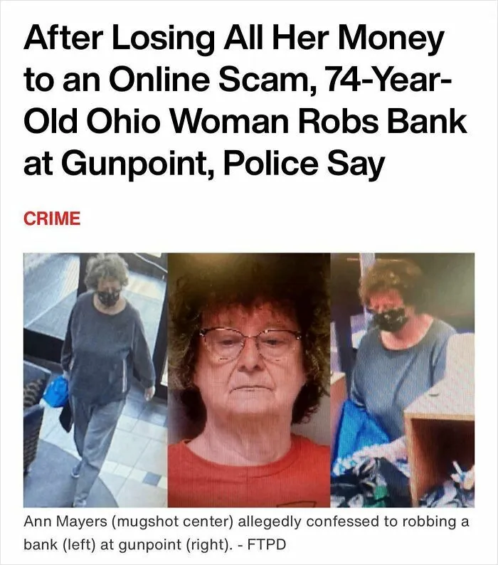 74-year-old Ohio woman robs bank at gunpoint after losing money to online scam, highlighting crime and traumatizing the next generation.