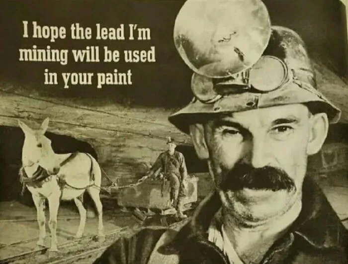 Now That's Just Mean. Old Lead Industry Advertisement