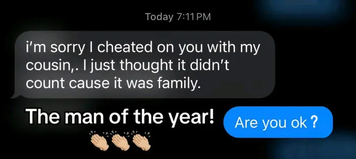"Let's Hear It For The Man Of The Year": Women Exposed Ridiculous Men With These 46 Texts