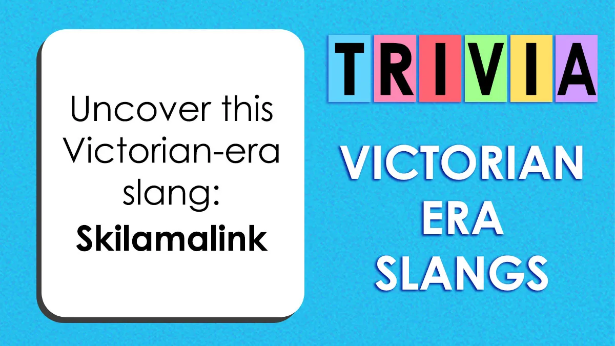 27 Real Slang Words From The Victorian Era – Guess What They Actually Mean