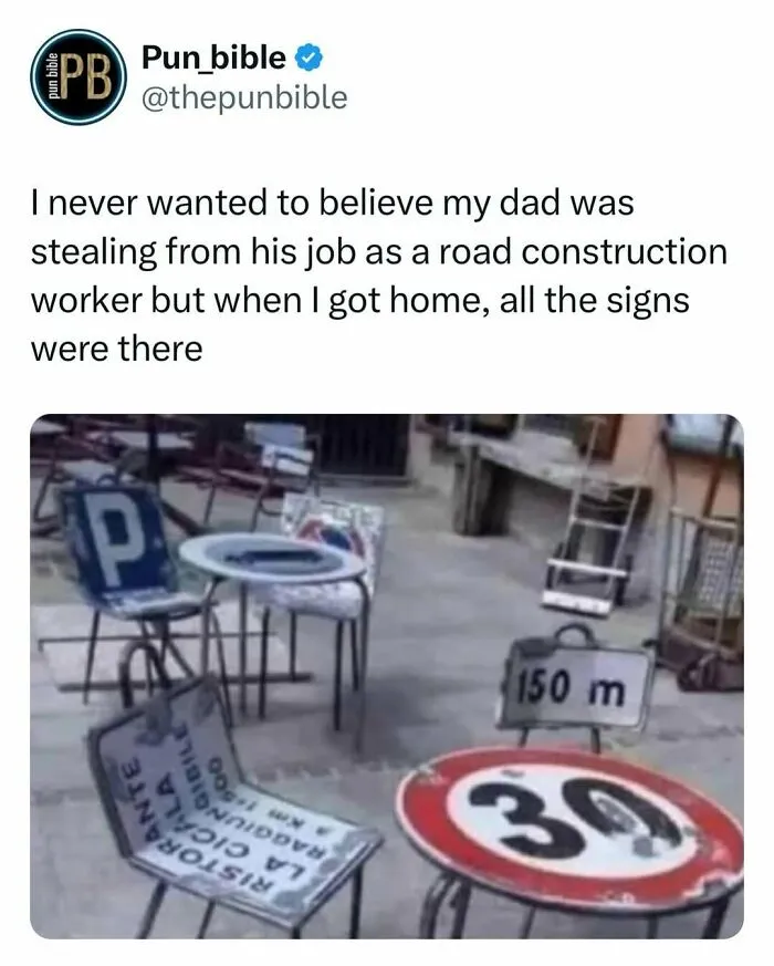 Tweet from Pun_bible with a pun about road construction signs shown repurposed as furniture, highlighting hilarious pun memes.
