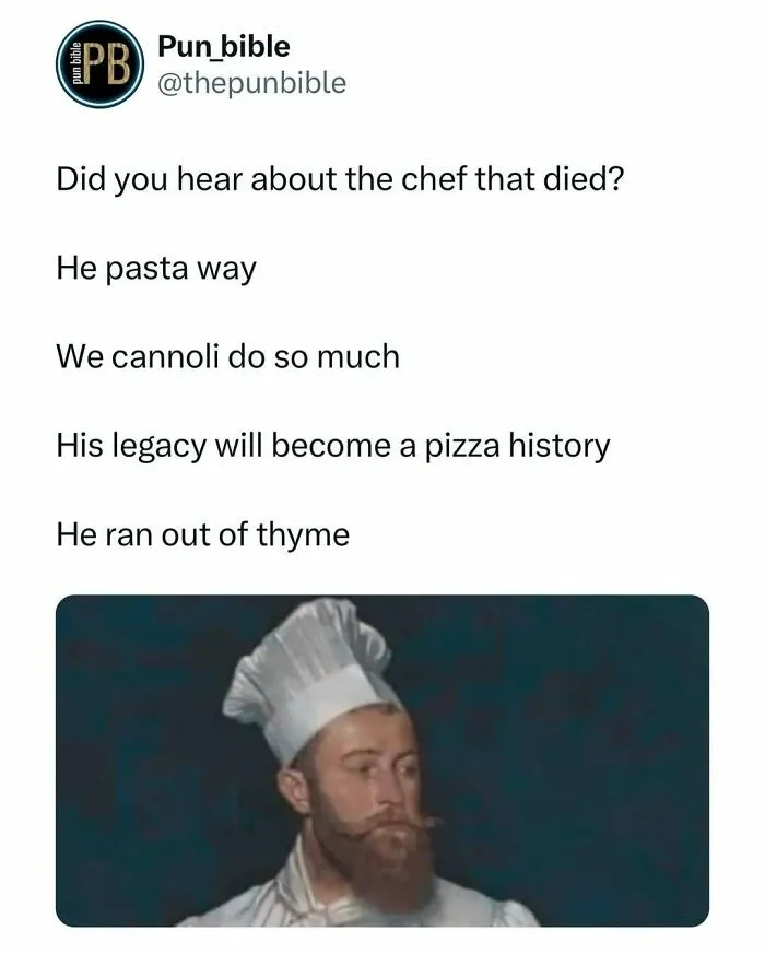 Tweet from Pun bible with food puns about a chef who passed away, illustrating hilarious pun memes and wordplay comedy.
