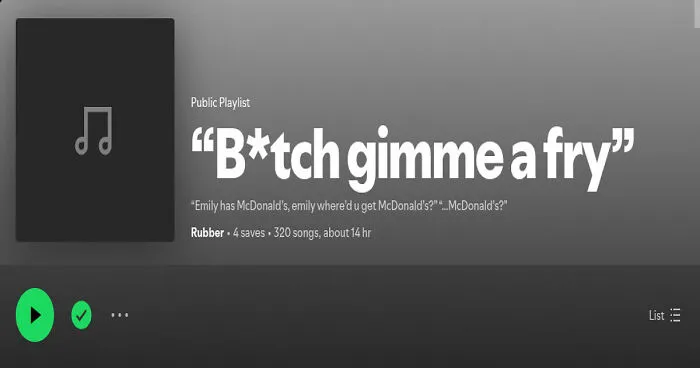 Hey Pandas, Post A Pic Of Your Most Out Of Context Spotify Playlists With Context (Closed)