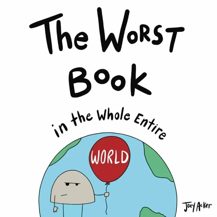 Your Book Club's Intellectual Standards Can Finally Be Lowered To Somewhere Near The Earth's Core With A Reading Of <a Style="Display:inline;" Href="Https://Www.amazon.com/Worst-Whole-Entire-World-Books/Dp/1732745692?crid=o484k842fuk8&dib=eyj2ijoimsj9.ermcybzkf466s4x4bdonmjzlhqxllpipuasxxrsjsldkhdg6uvlloigygqylalocrijusg9a8yjrwbd1tvoi6exa0pvzjbpxe-E9ivxaonyri4zteq7zrmnhad8kje2tnsedvv2ylt9g9gjiys7zljritfbbtxfkmch4xuv-38gzfp8kyhy9dxypbdcldzxijqlz3a4zc_hrmpzwb5kfbjrefla8s-Xufs__7mosoajd948qhqdnvkaetval7slnr6rztwo0pgpip4lflpmadgusimemck1marb8trsasbc.5abbetxnqyjjwvnoe4bqzioxl8dmiqbftwkwlkri4mk&dib_tag=se&keywords=weird+books&qid=1752750856&sprefix=weird+boo%2caps%2c186&sr=8-59-Spons&xpid=yuowanjqcybwp&sp_csd=d2lkz2v0tmftzt1zcf9tdgy&psc=1&linkcode=ll1&tag=bphedgehog-20&linkid=62fd5815ebf9706ae72e15985c97133a&language=en_us&ref_=as_li_ss_tl" Target="_blank">  <span Style="Font: Inherit; Color: #d74b1f;"> The Worst Book In The Whole Entire World </Span>