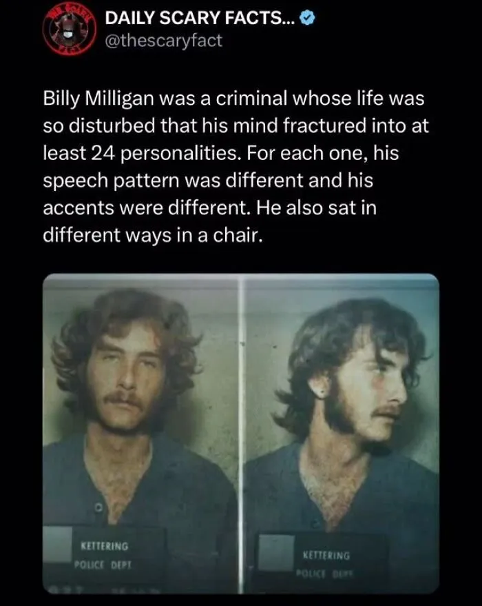 Mugshots of Billy Milligan with text about his 24 different personalities and varied speech patterns in scary facts post.