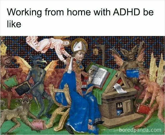 50 Hilariously Relatable WFH Memes To Help You Pretend To Be Working