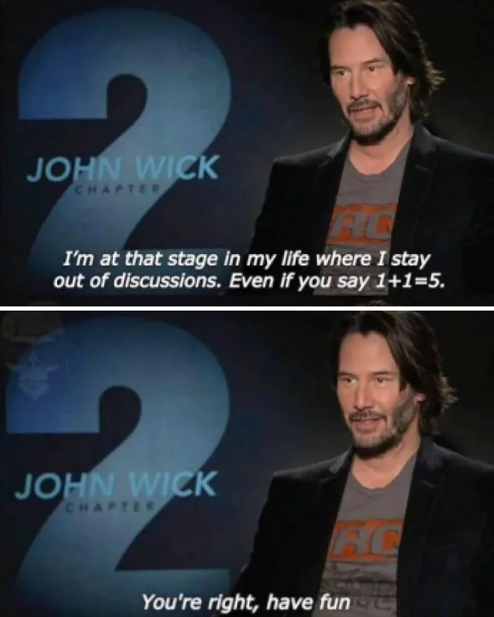 You're Right, Have Fun
