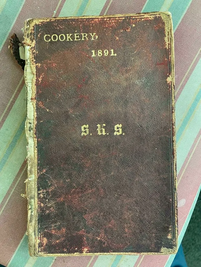 Found A Hundred And Thirty Year Old Recipe Book While Cleaning Out Grandmas House