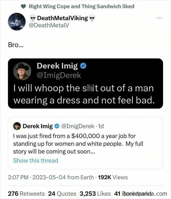 He Did It For The Women And The Whites