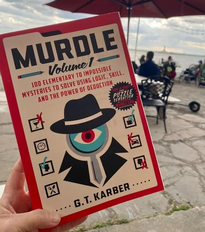All Those Hours You've Spent Listening To True Crime Podcasts Have Been Preparing You For Your Final Exam, Which Is <a Style="Display:inline;" Href="Https://Www.amazon.com/Murdle-Elementary-Impossible-Mysteries-Deduction/Dp/1250892317?ie=utf8&linkcode=ll1&tag=bpbutterfly-20&linkid=8c19395bb5a5bbc2915a24d636b38814&language=en_us&ref_=as_li_ss_tl" Target="_blank">  <span Style="Font: Inherit; Color: #d74b1f;"> Murdle: Volume 1 </Span>