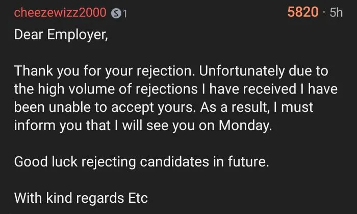 Found This Funny (And A Bit Bitter) Comment On How To Answer A Work Application Rejection, So I Wanted To Share It With You Guys