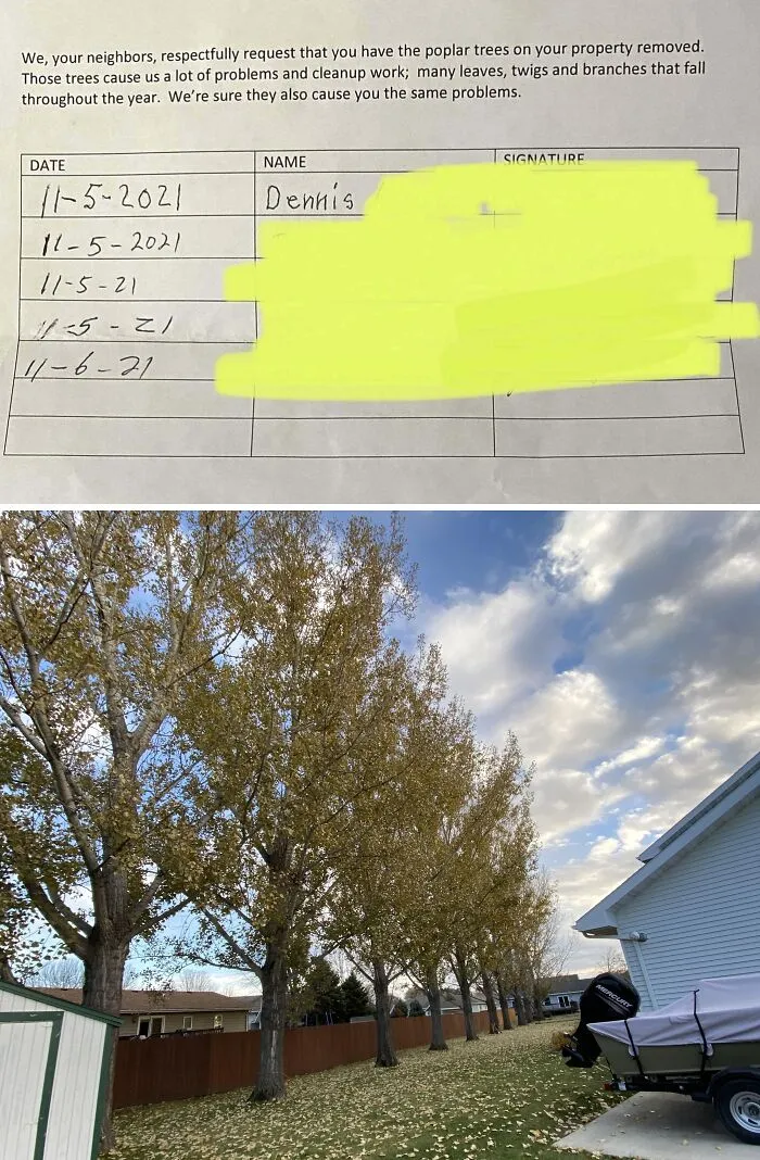 Note from unhinged neighbors demanding removal of poplar trees causing problems, with images of signed complaint and poplar trees.