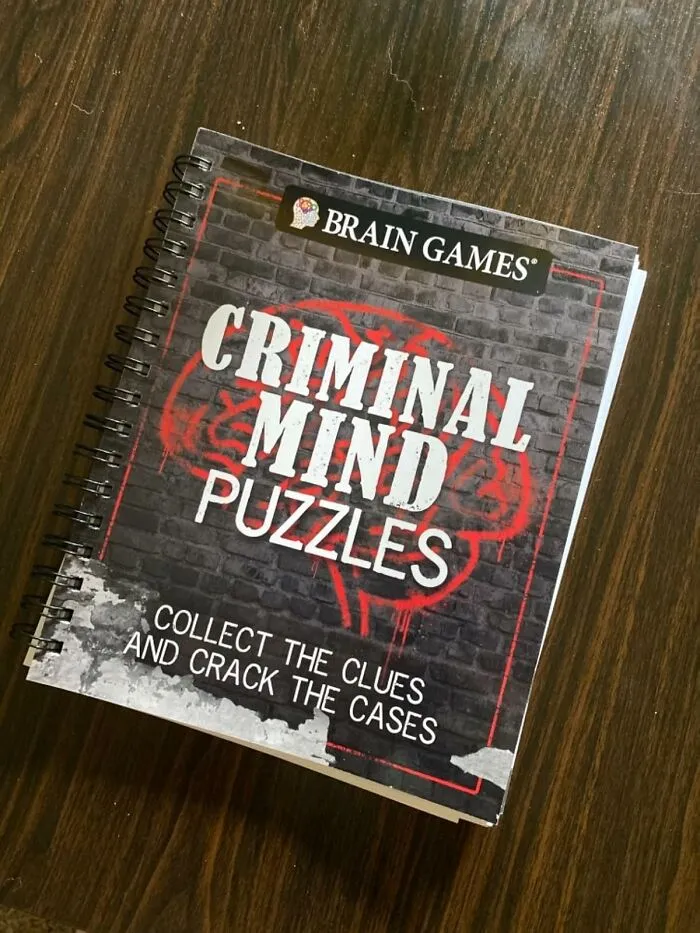 Your Highly Specific And Slightly Concerning Interest In How Serial Killers Think Can Now Be Channeled Into A Productive Hobby With These <a Style="Display:inline;" Href="Https://Www.amazon.com/Brain-Games-Criminal-Puzzles-Collect/Dp/1640306730?ie=utf8&linkcode=ll1&tag=bphorse-20&linkid=1f6a2376462c45ec1b8eed92323f9bd1&language=en_us&ref_=as_li_ss_tl" Target="_blank">  <span Style="Font: Inherit; Color: #d74b1f;"> Criminal Mind Puzzles </Span>