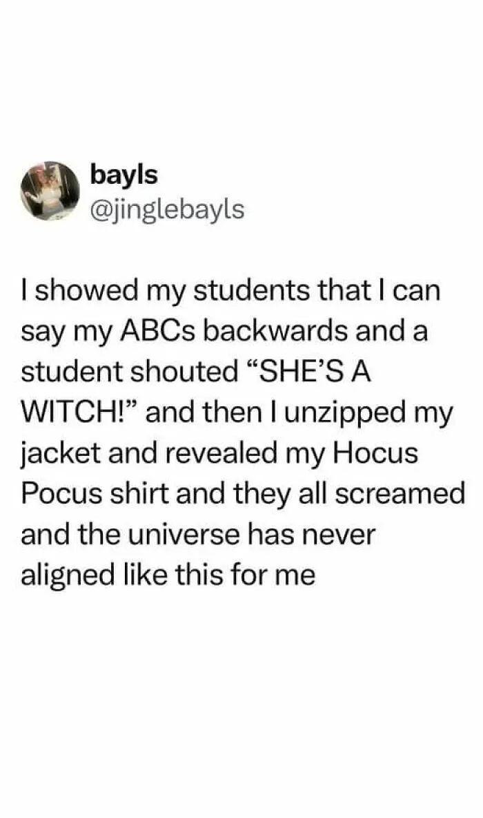 Tweet about a teacher impressing students by saying ABCs backwards and revealing a nostalgic Hocus Pocus shirt from the ’90s.