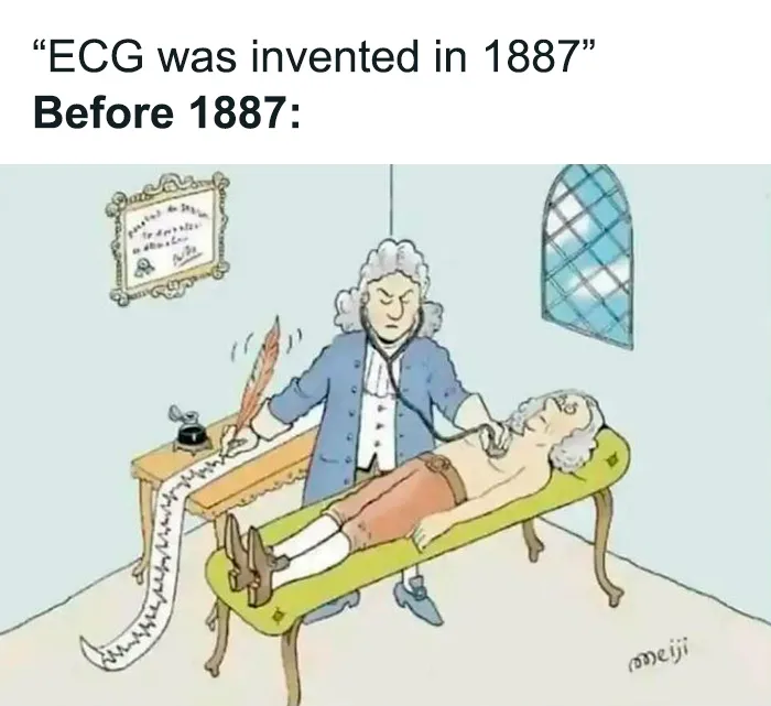 Cartoon showing a historical doctor using a quill to record heart activity before ECG invention, medical memes healthcare humor.