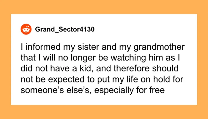 Teen Says Enough After Watching Nephew All Summer For "Only $40"