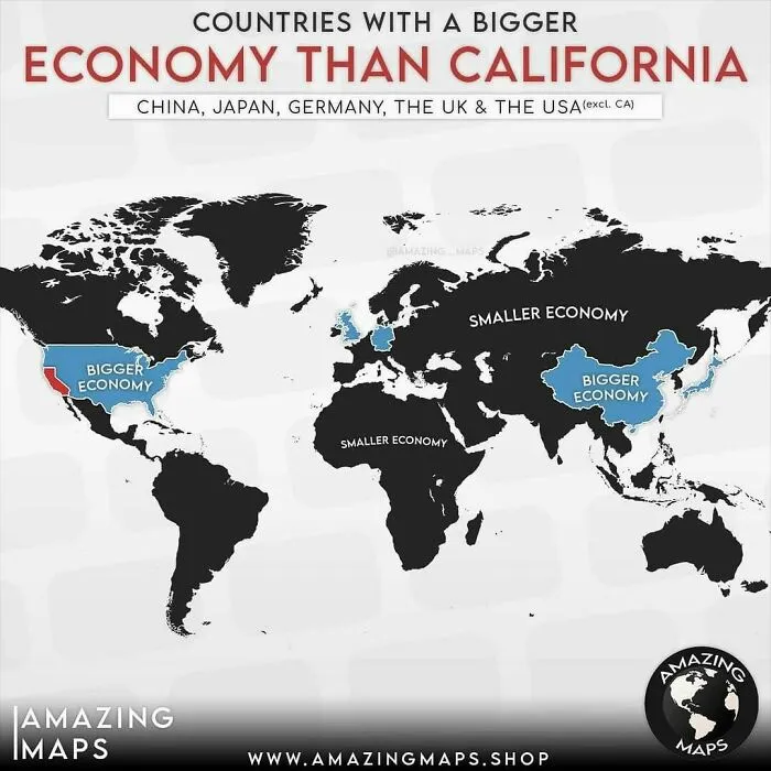 World map highlighting countries with bigger economies than California including China, Japan, Germany, the UK, and the USA.