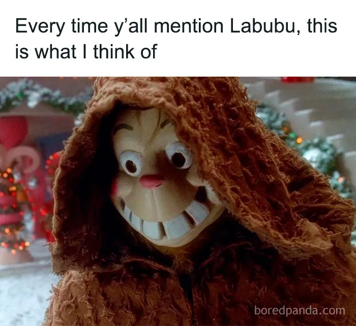 30 Memes About The Horrid New Trend That Is Labubu