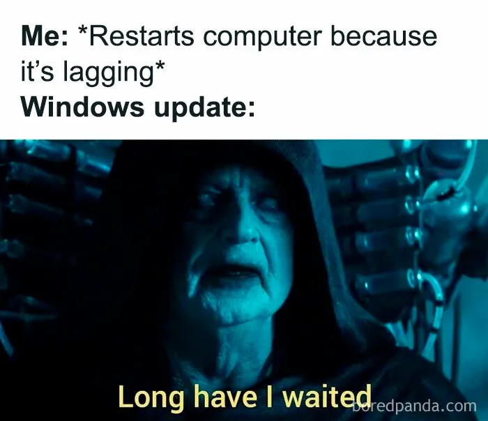 Meme showing a dark hooded figure with caption about Windows update delay, funny and random memes relatable at home.