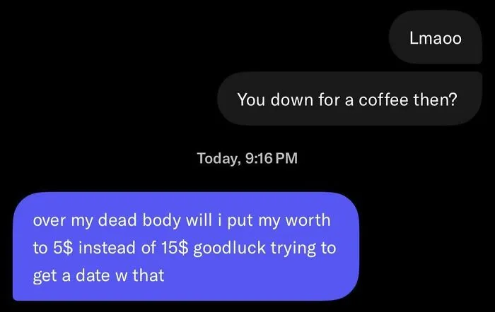 Text message exchange showing a toxic response from a nice girl rejecting a coffee date offer with harsh words.