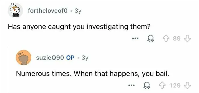 Reddit user suzieQ90 discussing how private investigators respond when caught during investigations.
