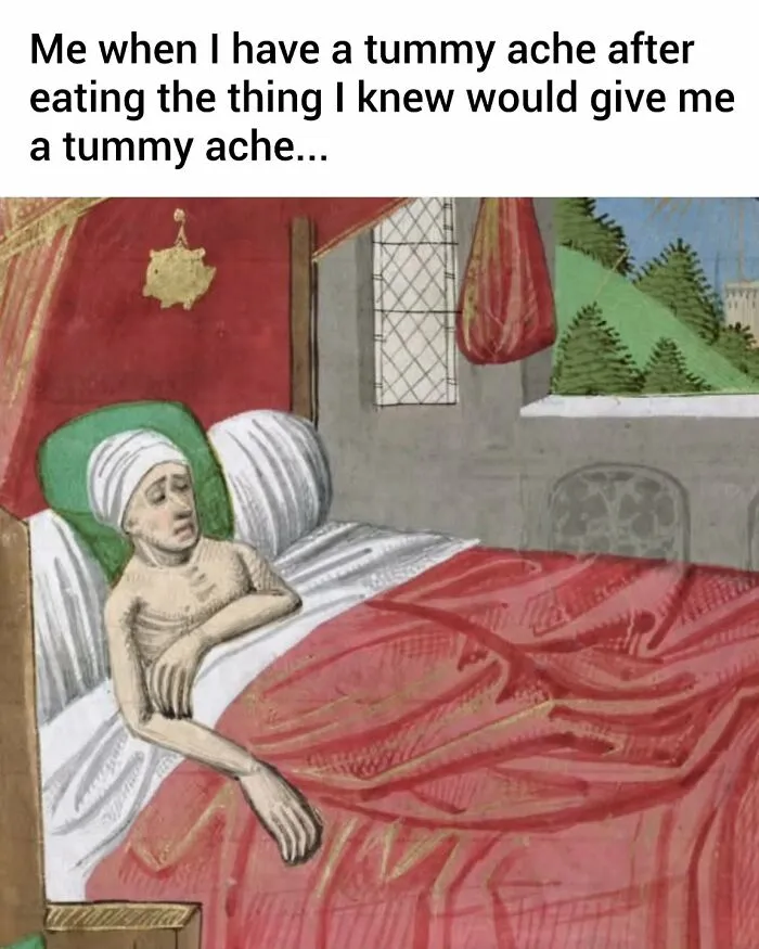 Medieval-style painting of a person in bed with tummy ache, perfect for memes from art memes central.