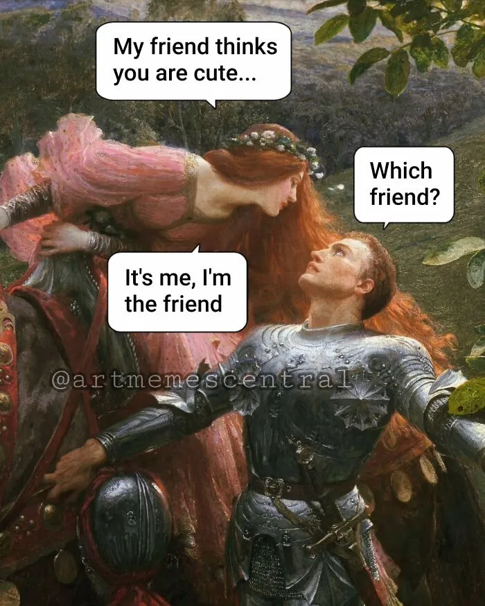 Classic painting humorous meme with knight and lady, featuring text bubbles, perfect for memes from Art Memes Central.