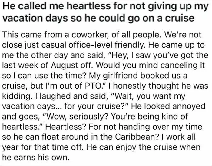 He Called Me Heartless For Not Giving Up My Vacation Days So He Could Go On A Cruise