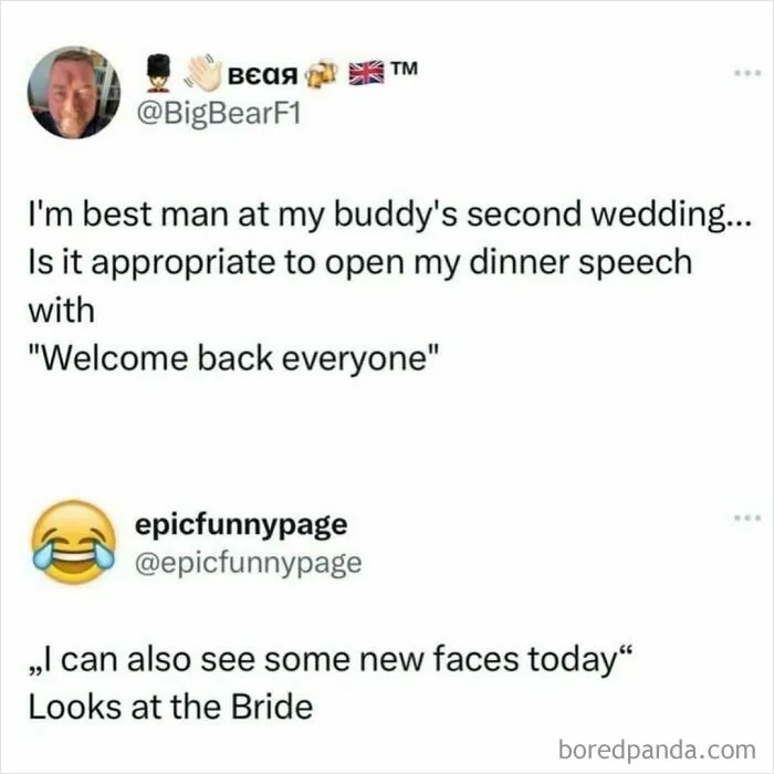 Funny meme post about a best man asking if opening a speech with "Welcome back everyone" is appropriate at a second wedding to fight boredom.