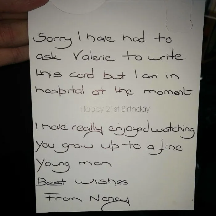 So My 102 Year Old Neighbour Was Emiddited To Hospital With A Stroke And She Still Remembered My 21st