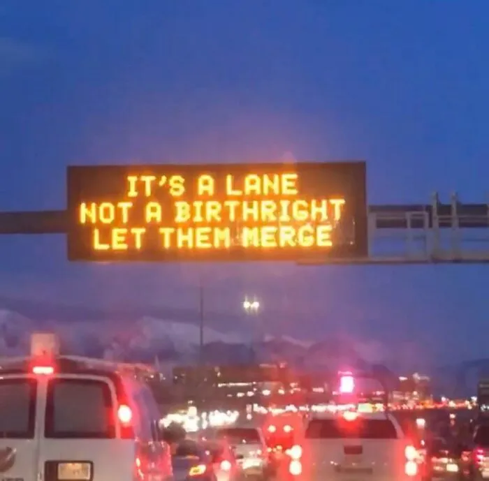 Utah Has Its Issues, But It’s Traffic Signs Are Top Notch