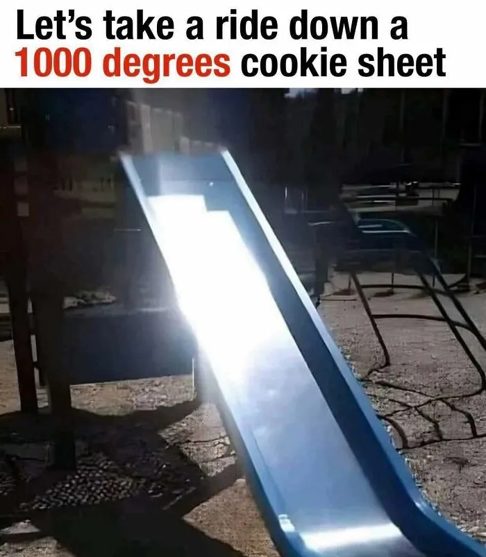 Playground slide shining brightly in the sun with nostalgic ‘90s nostalgia club vibe and humor about heat.