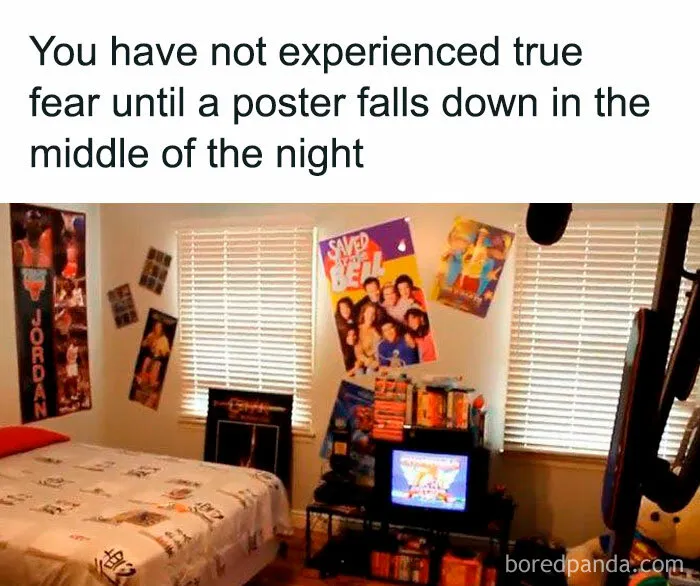 90s nostalgia club meme about fear of posters falling in a retro bedroom with vintage TV and classic posters.