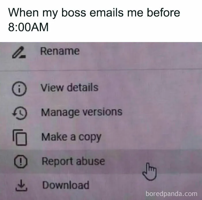 Screenshot of a menu with options like rename and report abuse, illustrating introvert-worthy memes about early work emails.